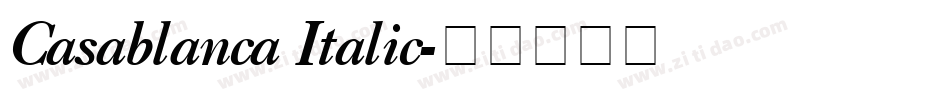 Casablanca Italic字体转换